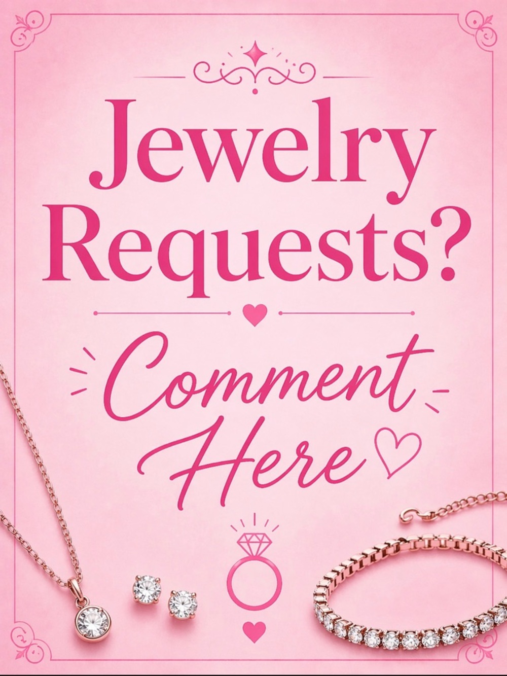 Jewelry Request Flyer